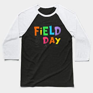I'm Just Here For Field Day 2024 For Teacher Kids Field Day Baseball T-Shirt